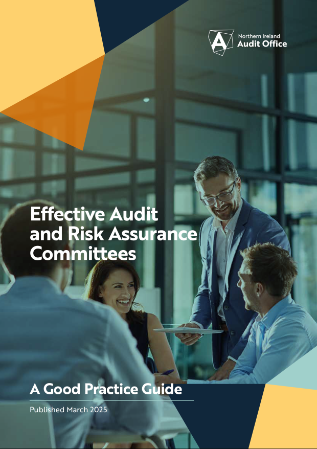 Cover of the NI Audit Office good Practice guide on Effective Audit and Risk Communities, featuring an image of a meeting taking place in an office