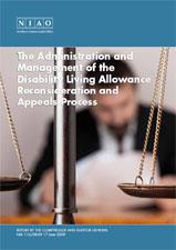 The Administration and Management of the Disability Living Allowance Reconsideration and Appeals Process