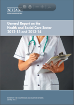 General Report on the Health and Social Care Sector 12-13 & 13-14