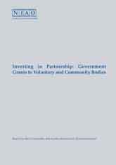 Investing in Partnership - Government Grants to Voluntary and Community Bodies