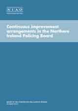 Continuous Improvement arrangements in the Northern Ireland Policing Board