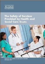 Safety of Services Provided by Health and Social Care Trusts