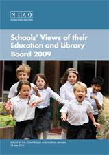 Schools' Views of their Education and Library Board 2009