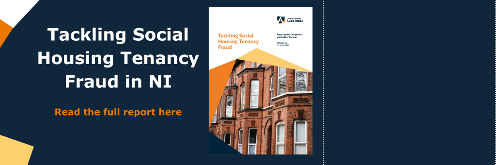 Tackling Social Housing Tenancy Fraud in NI - Click here to read the full report