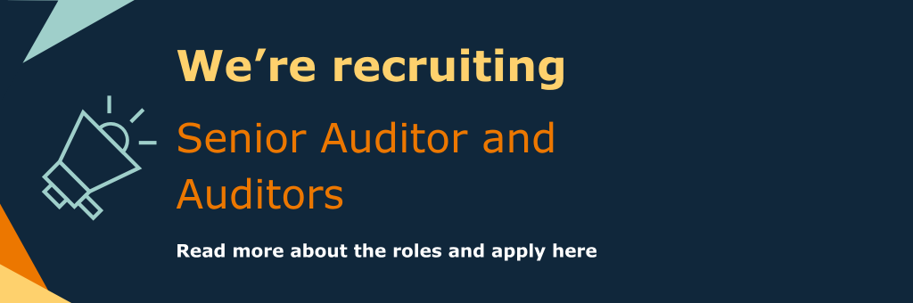 We're recruiting Senior Auditor and Auditors